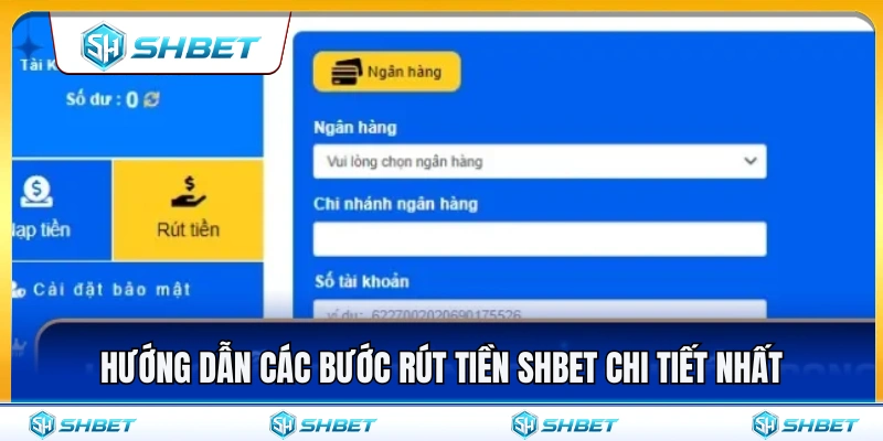Quy trình rút tiền SHBET nhanh chóng và chính xác 